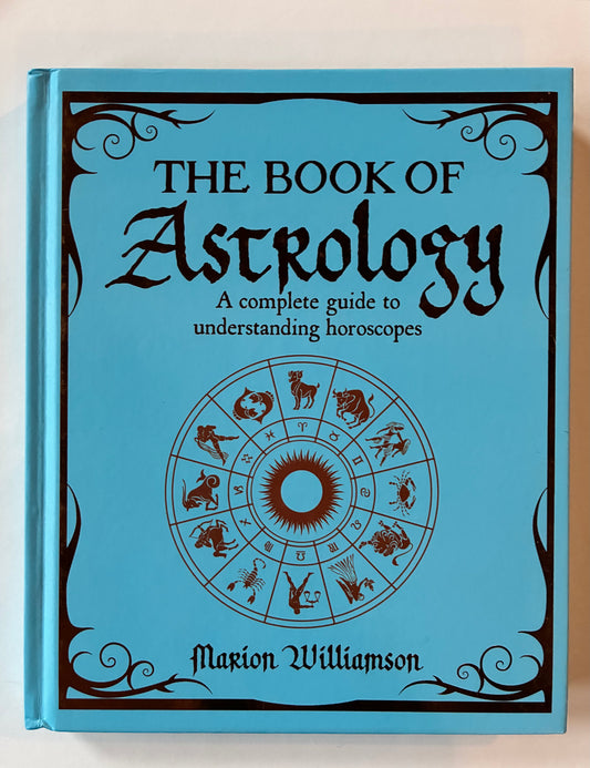 The Book of Astrology by Marion Williamson