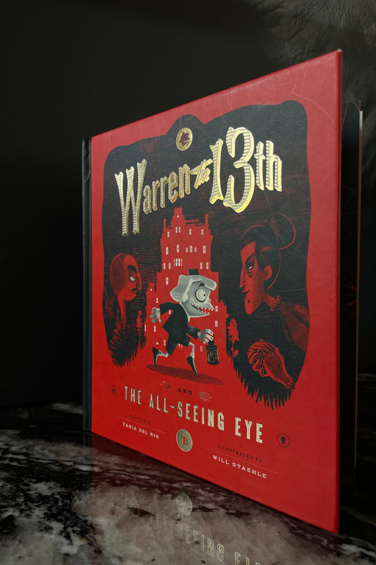 Warren the 13th #1 : The All-Seeing Eye (hardcover) By Tania Del Rio / Illustrations By Will Staehle